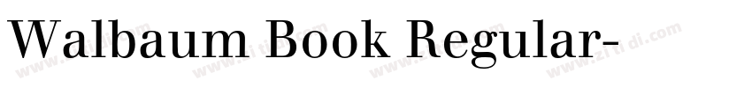 Walbaum Book Regular字体转换